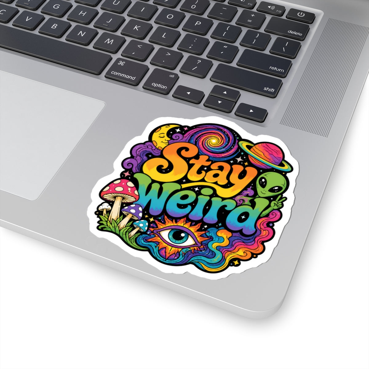 Stay Weird Alien Mushroom Kiss-Cut Sticker